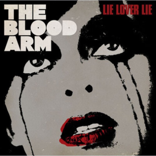 CD, Album The Blood Arm - Lie Lover Lie