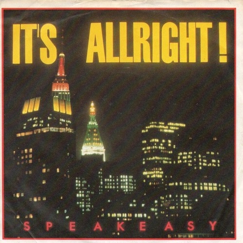 7", Single Speakeasy (8) - It's All Right