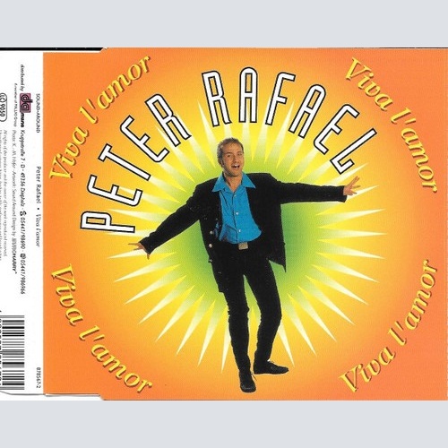 CD, Maxi Peter Rafael - Viva L'amor