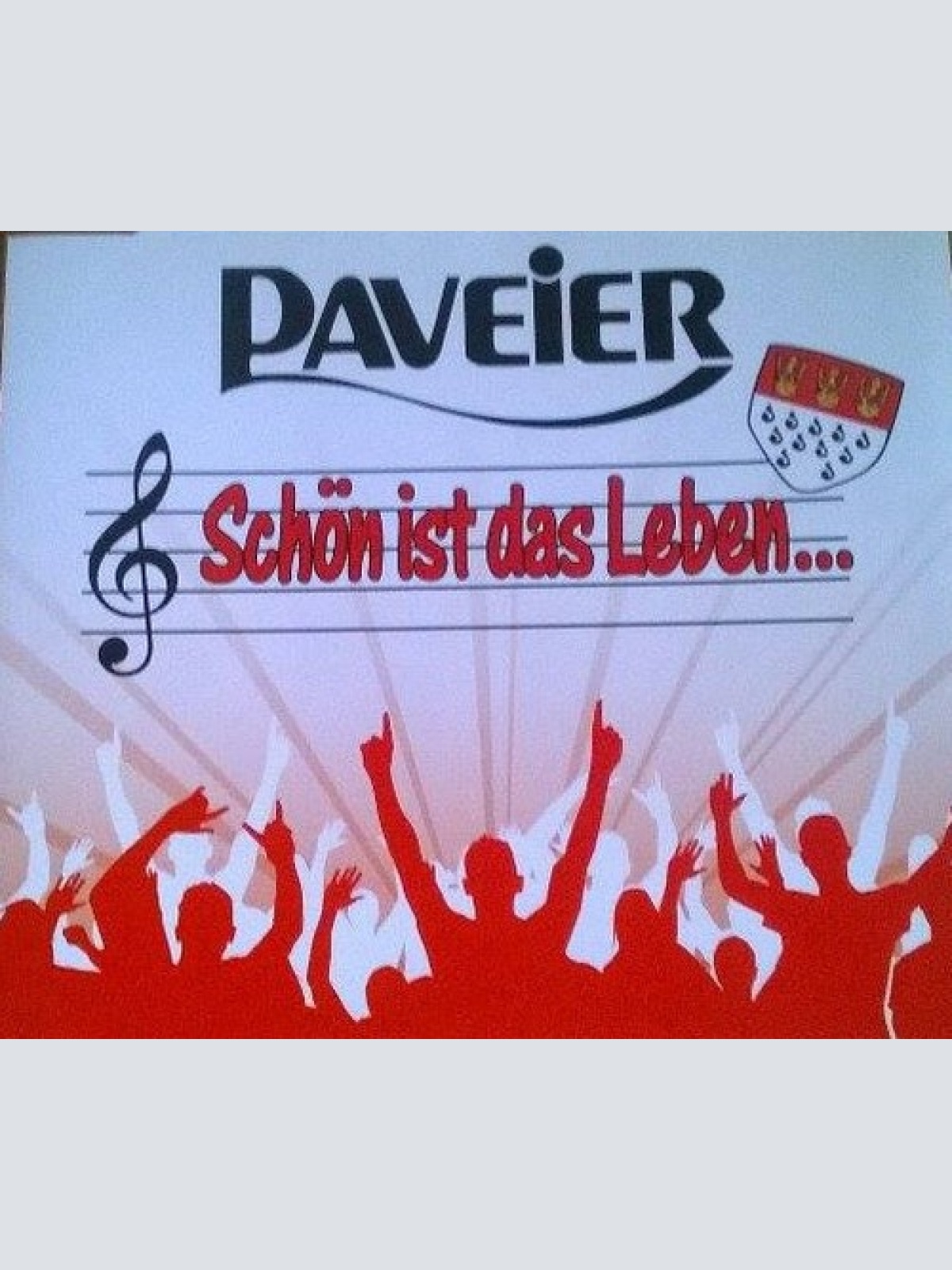 CD, Single Paveier - Schön Ist Das Leben...