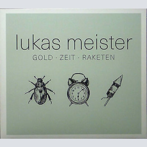 CD, Album Lukas Meister - Gold Zeit Raketen