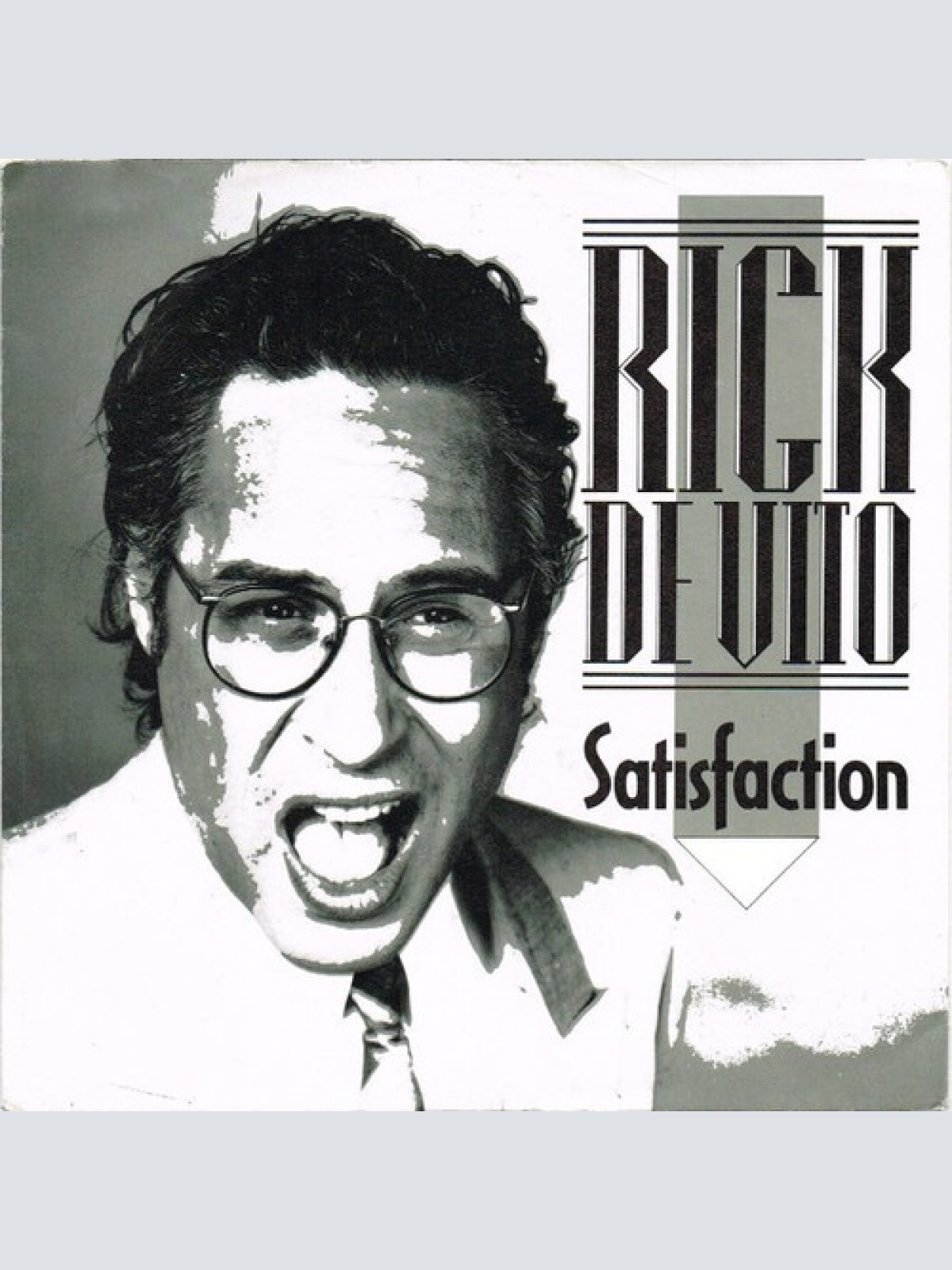 7", Single Rick De Vito* - Satisfaction