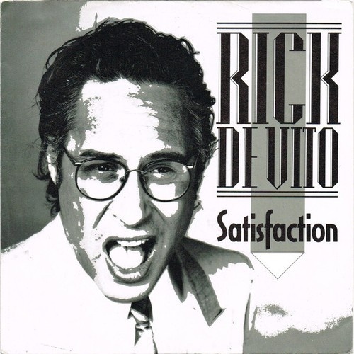 7", Single Rick De Vito* - Satisfaction