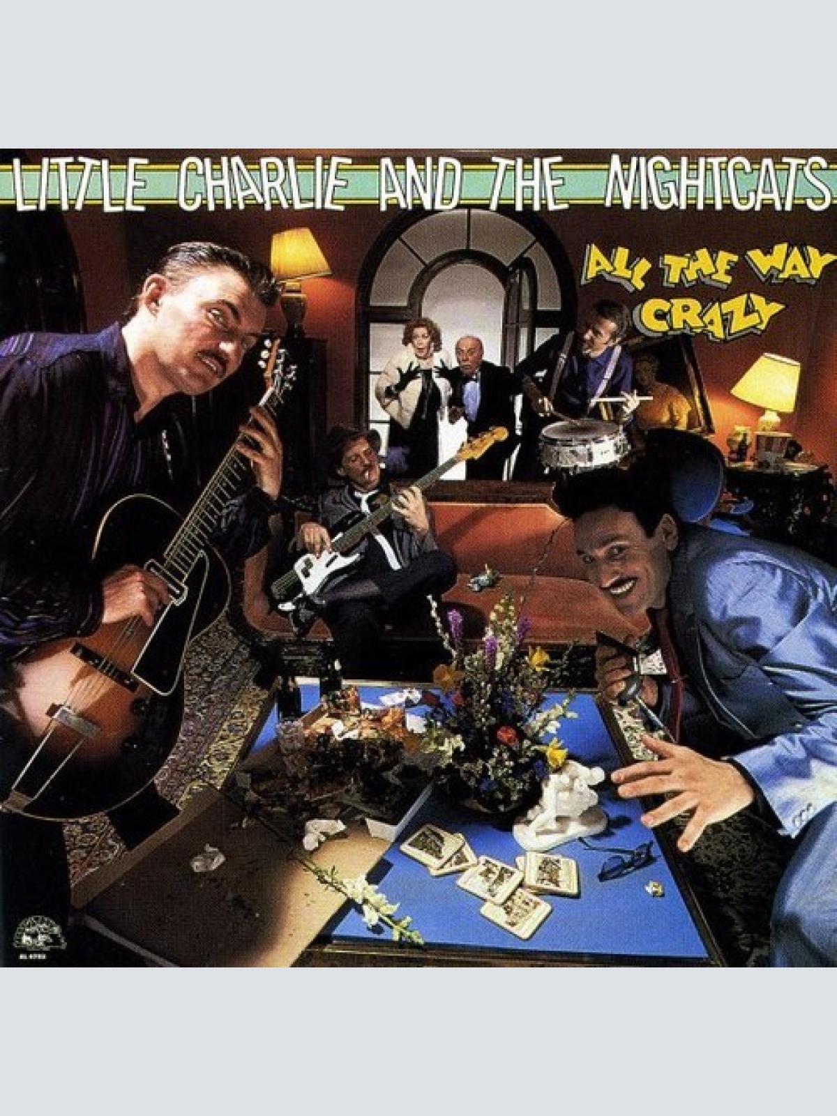 LP Little Charlie And The Nightcats - All The Way Crazy