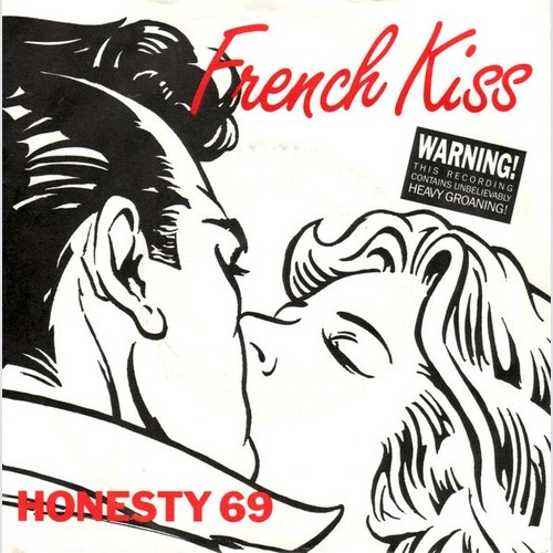 7", Single Honesty 69 - French Kiss