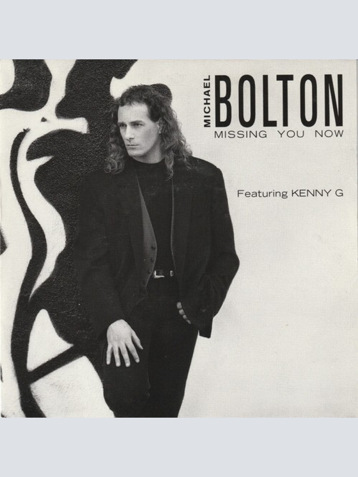 7", Single Michael Bolton Featuring Kenny G (2) - Missing You Now