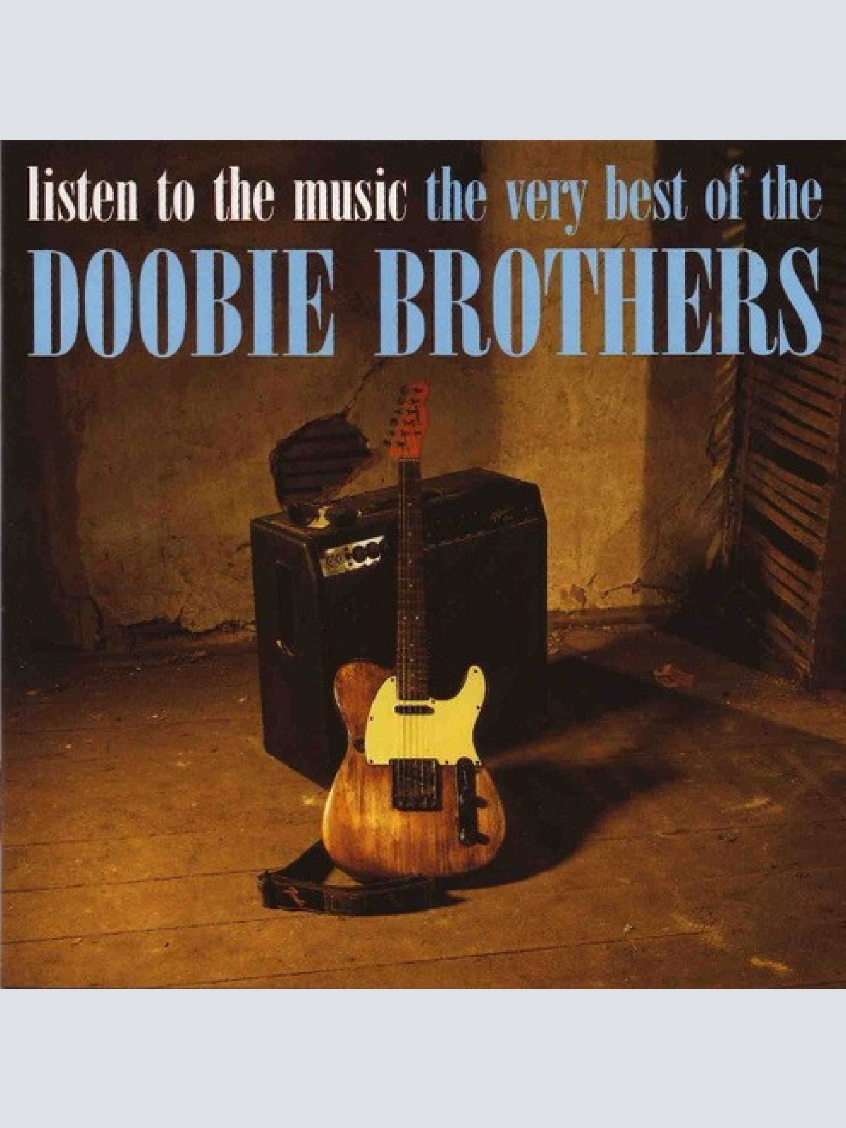 CD, Comp, RE, RP The Doobie Brothers - Listen To The Music · The Very Best Of...