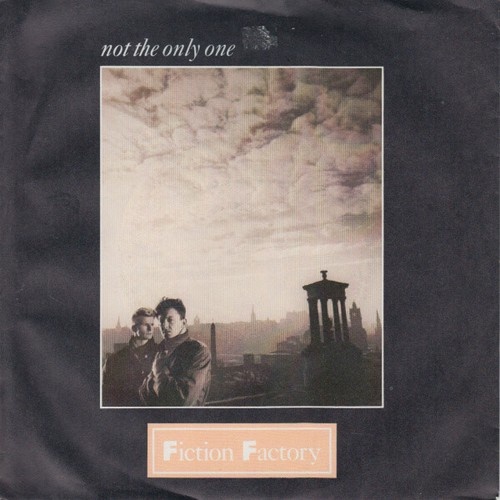 7", Single Fiction Factory - Not The Only One