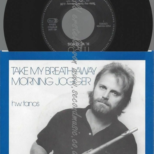 7" H W TANOS TAKE MY BREATH AWAY  // NM