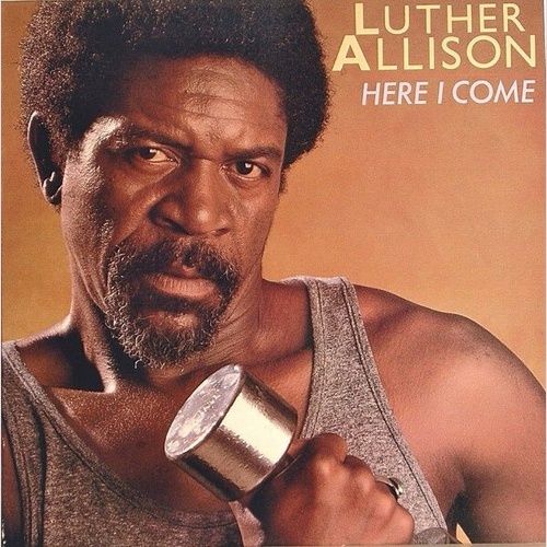 LP, Album Luther Allison - Here I Come