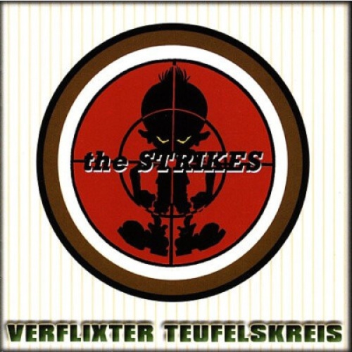 CD, Album The Strikes (2) - Verflixter Teufelskreis
