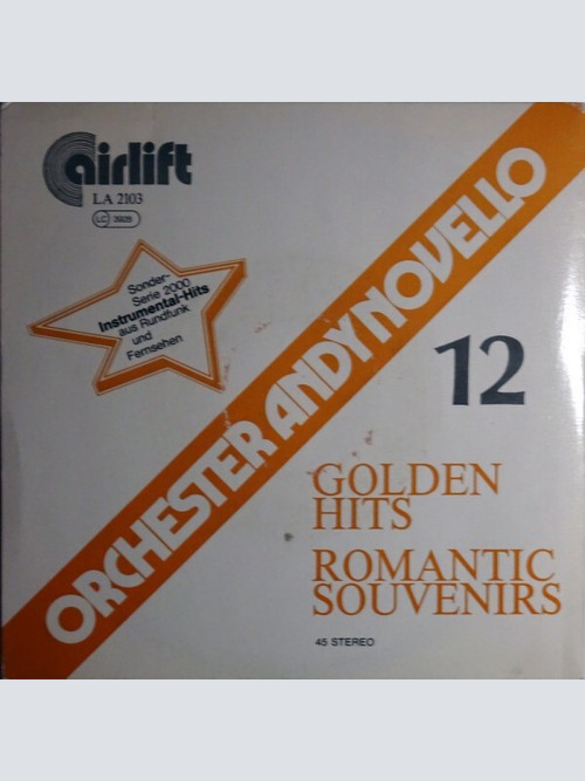 7", Single Orchester Andy Novello - Golden Hits / Romantic Souvenirs