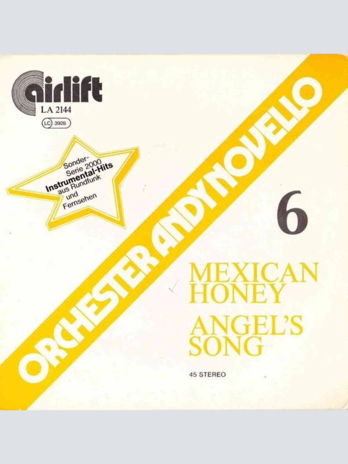 7" Orchester Andy Novello - Mexican Honey / Angel's Song