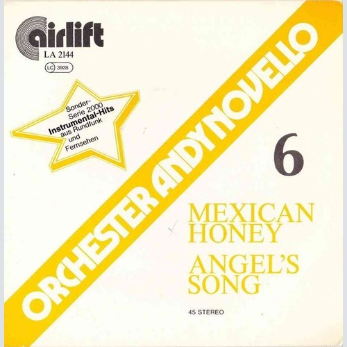 7" Orchester Andy Novello - Mexican Honey / Angel's Song