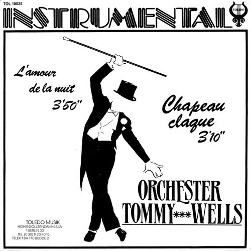 7", Single Orchester Tommy Wells - Chapeau Claque / L'Amour De La Nuit