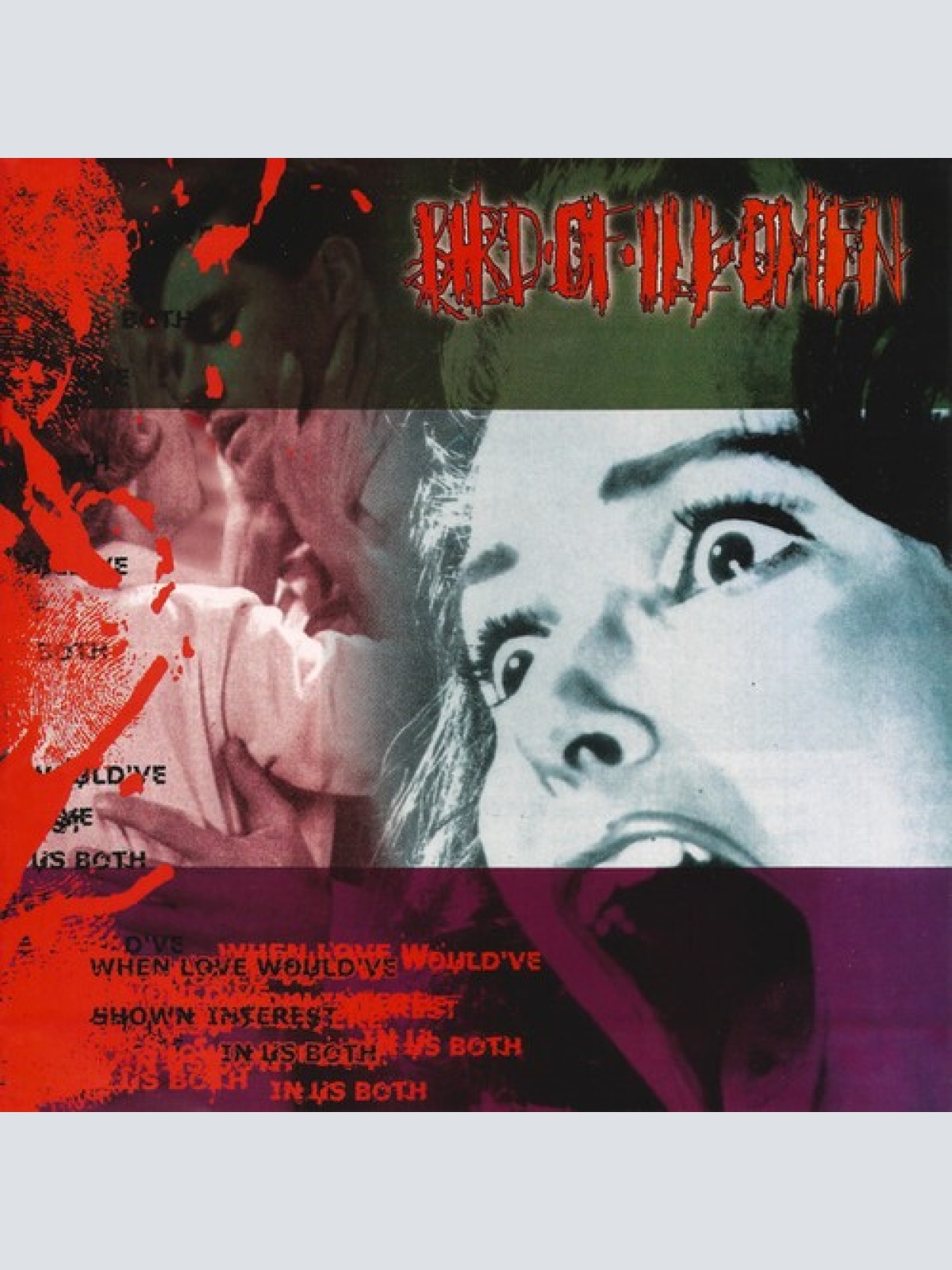 CD, EP Bird Of Ill Omen - When Love Would've Shown Interest In Us Both