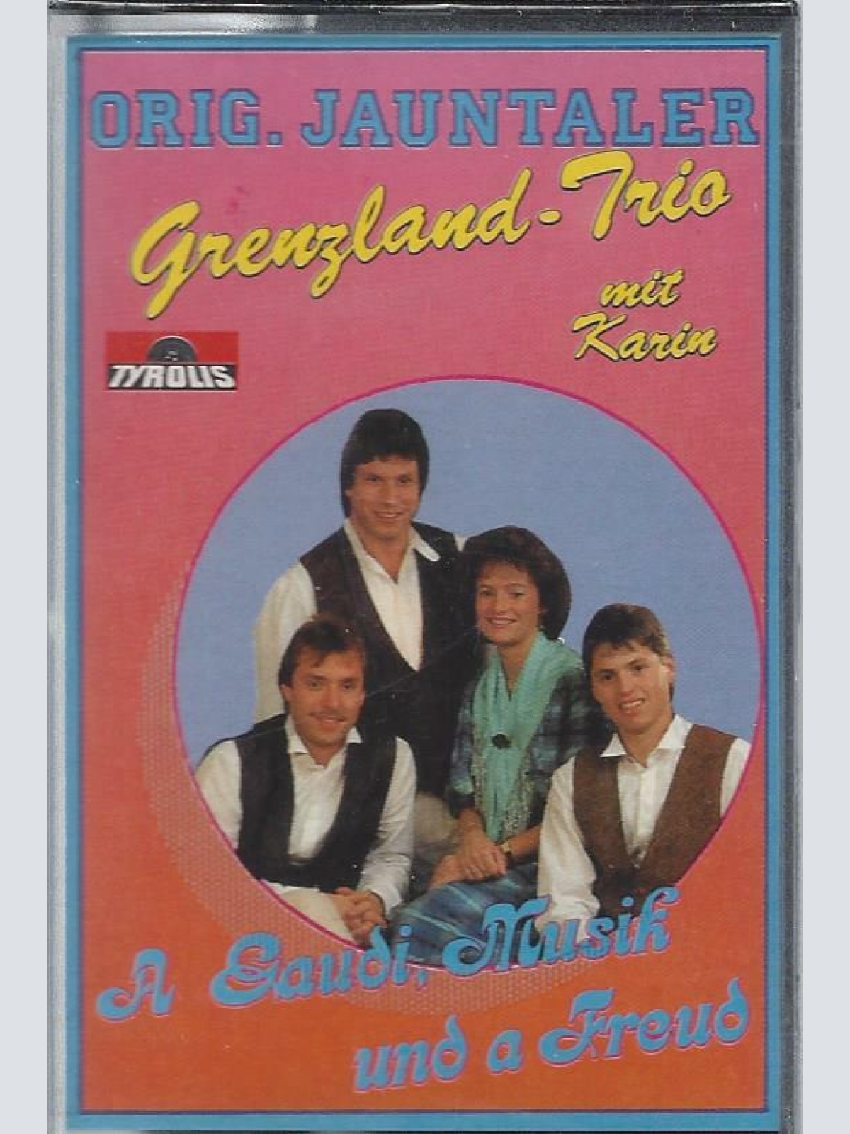 MC--Orig. Jauntaler Grenzland Trio -- A Gaudi Musik und a Freud