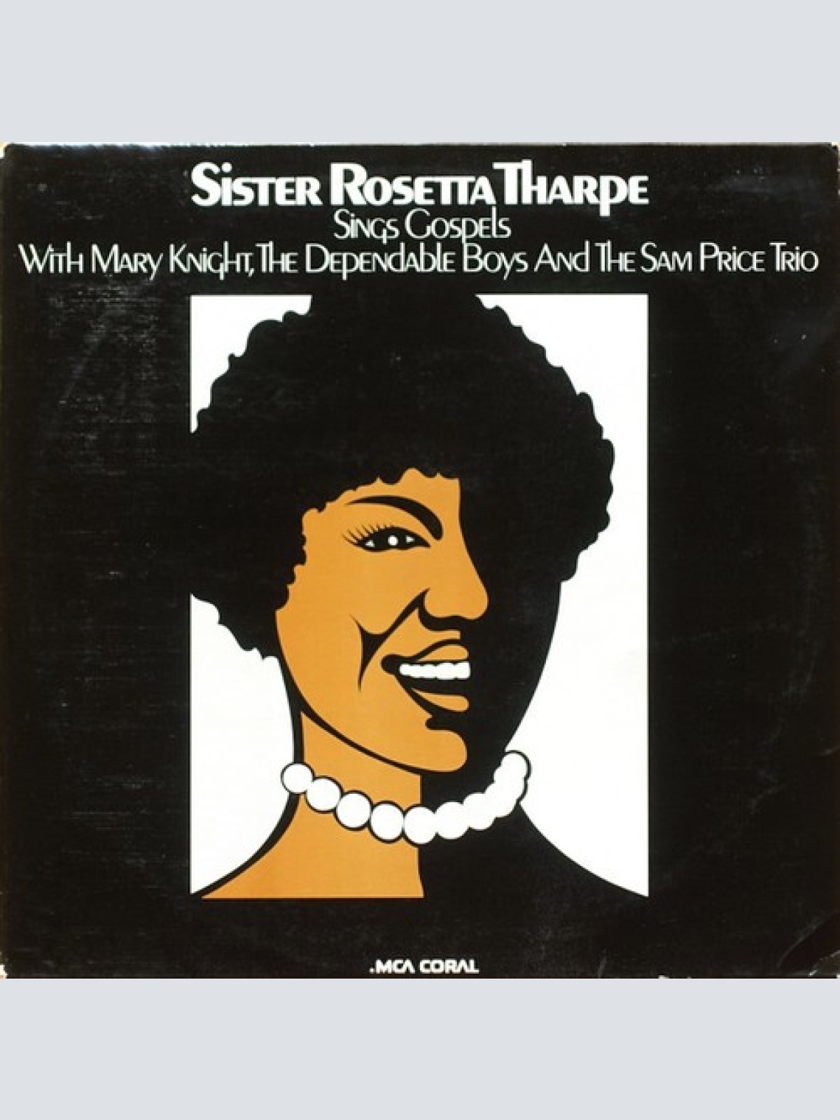 LP, Comp, Mono Sister Rosetta Tharpe With Mary Knight*, The Dependable Boys A...