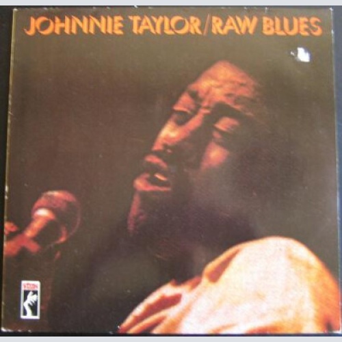 LP, Album, RE Johnnie Taylor - Raw Blues