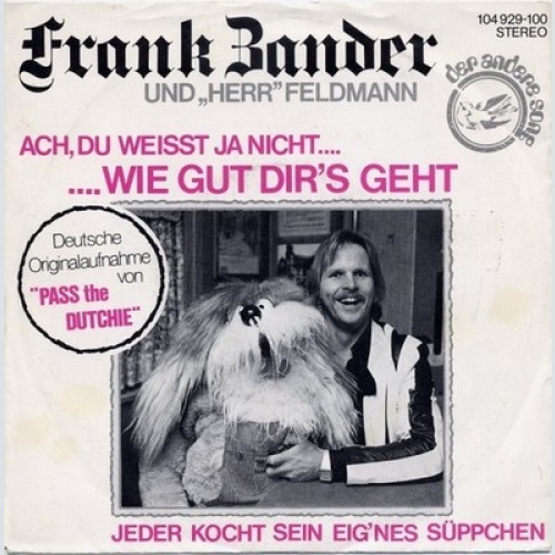 7", Single Frank Zander Und "Herr" Feldmann - Ach, Du Weißt Ja Nicht Wie Gut ...