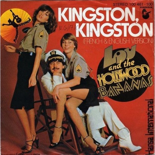7", Single Lou And The Hollywood Bananas* - Kingston, Kingston (French & Engl...