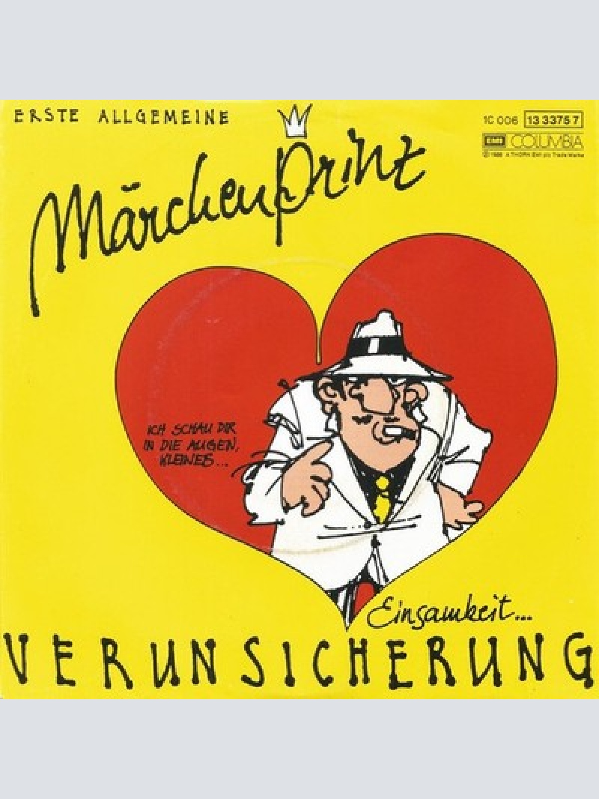 7", Single Erste Allgemeine Verunsicherung* - Märchenprinz