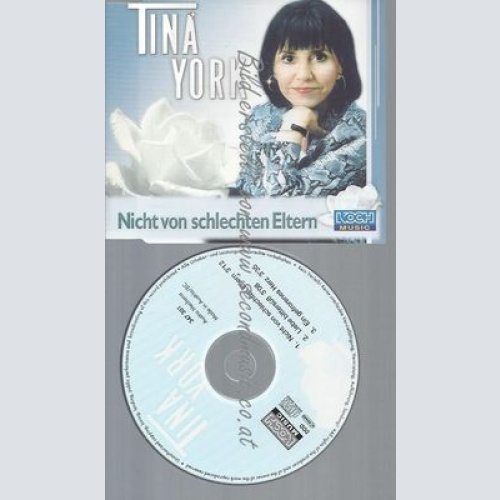 CD--SCHLECHTEN ELTERN/ YORK,TINA--NICHT VON