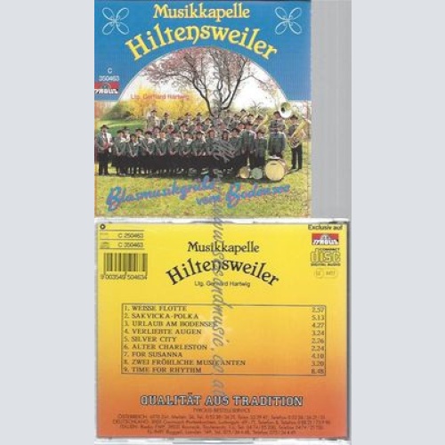 CD--HILTENSWEILER,MUSIKKAPELLE--BLASMUSIKGRÜSSE VOM BODENSEE