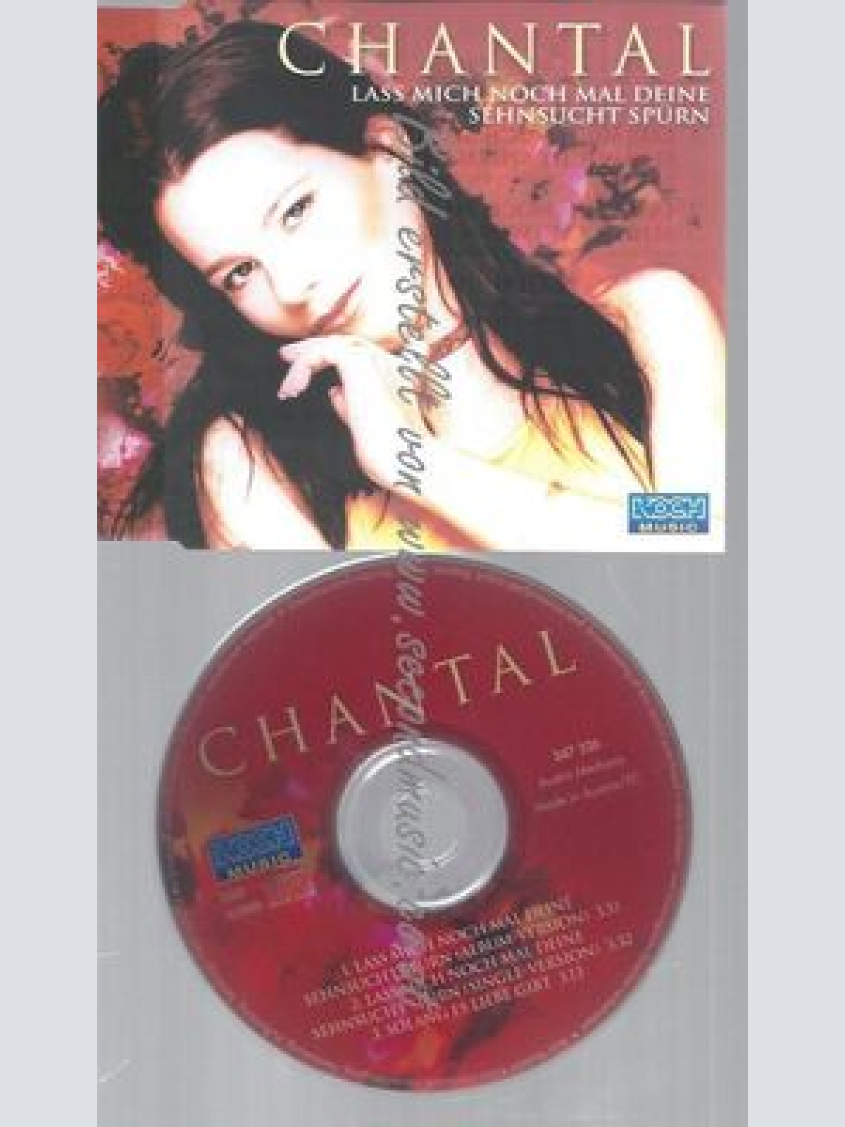 CD--CHANTAL--LASS MICH NOCH MAL DEINE SEHNS