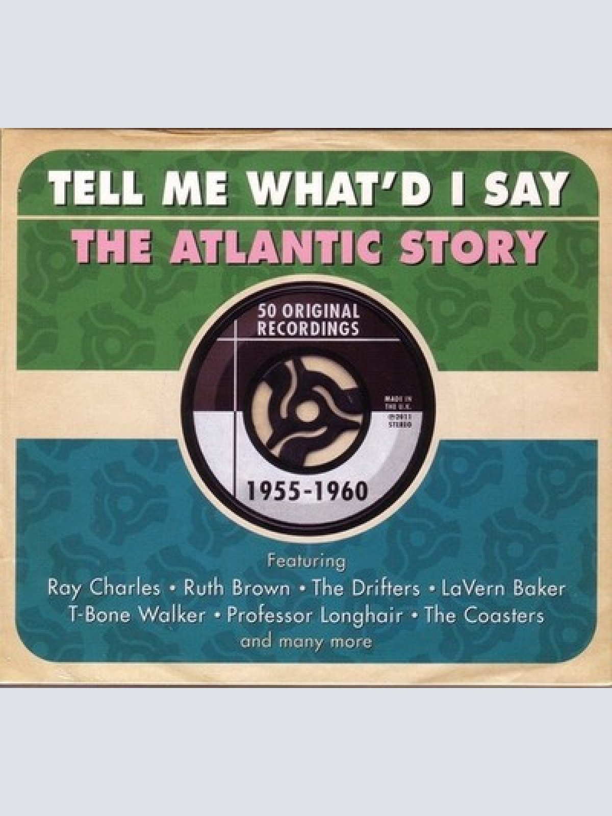 2xCD, Comp, RM, Dig Various - Tell Me What'd I Say - The Atlantic Story