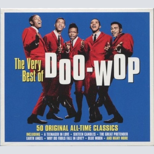 2xCD, Comp Various - The Very Best Of Doo-Wop