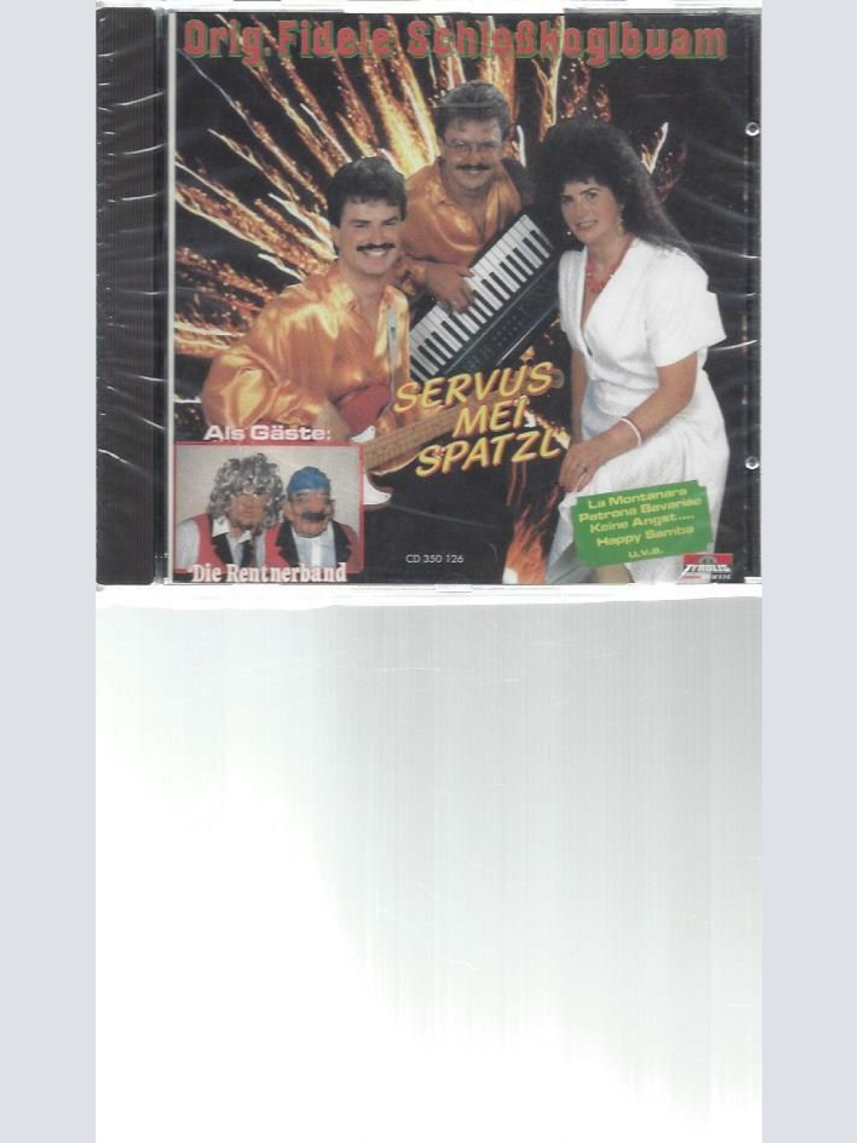 CD--Orig fidelen Schloßkoglbuam-- Servus mei Spatzl