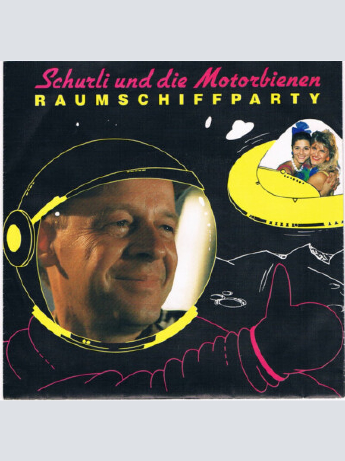 7", Single Schurli Und Die Motorbienen* - Raumschiffparty