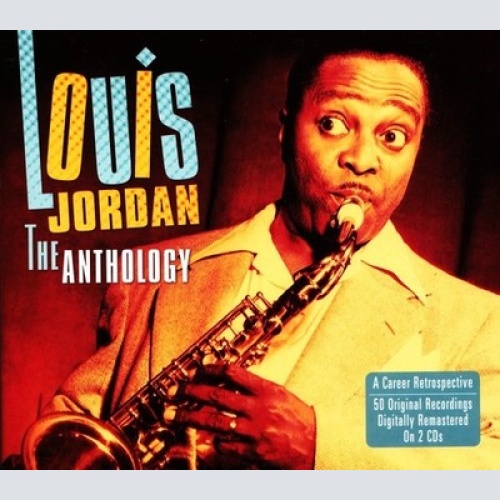 2xCD, Comp, RM Louis Jordan - The Anthology