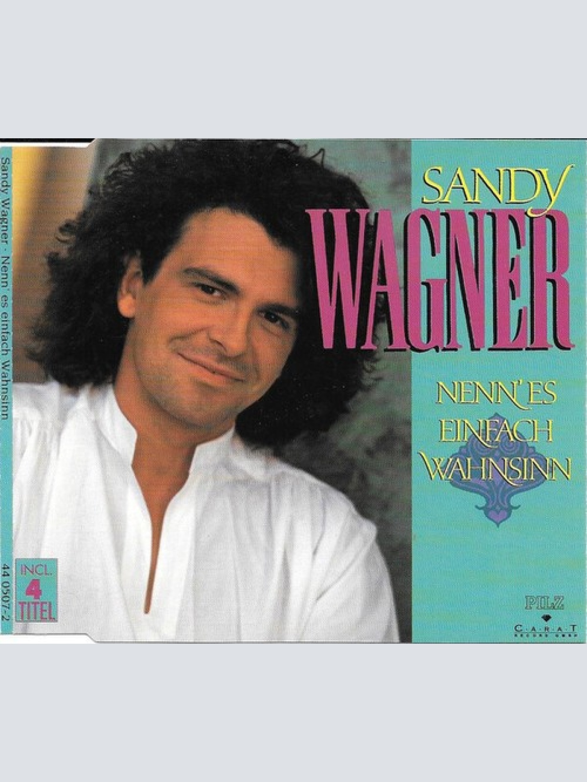 CD, Maxi Sandy Wagner - Nenn' Es Einfach Wahnsinn