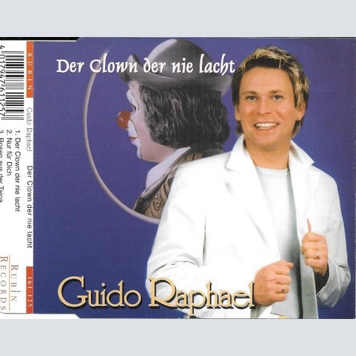 CD, Maxi Guido Raphael - Der Clown Der Nie Lacht