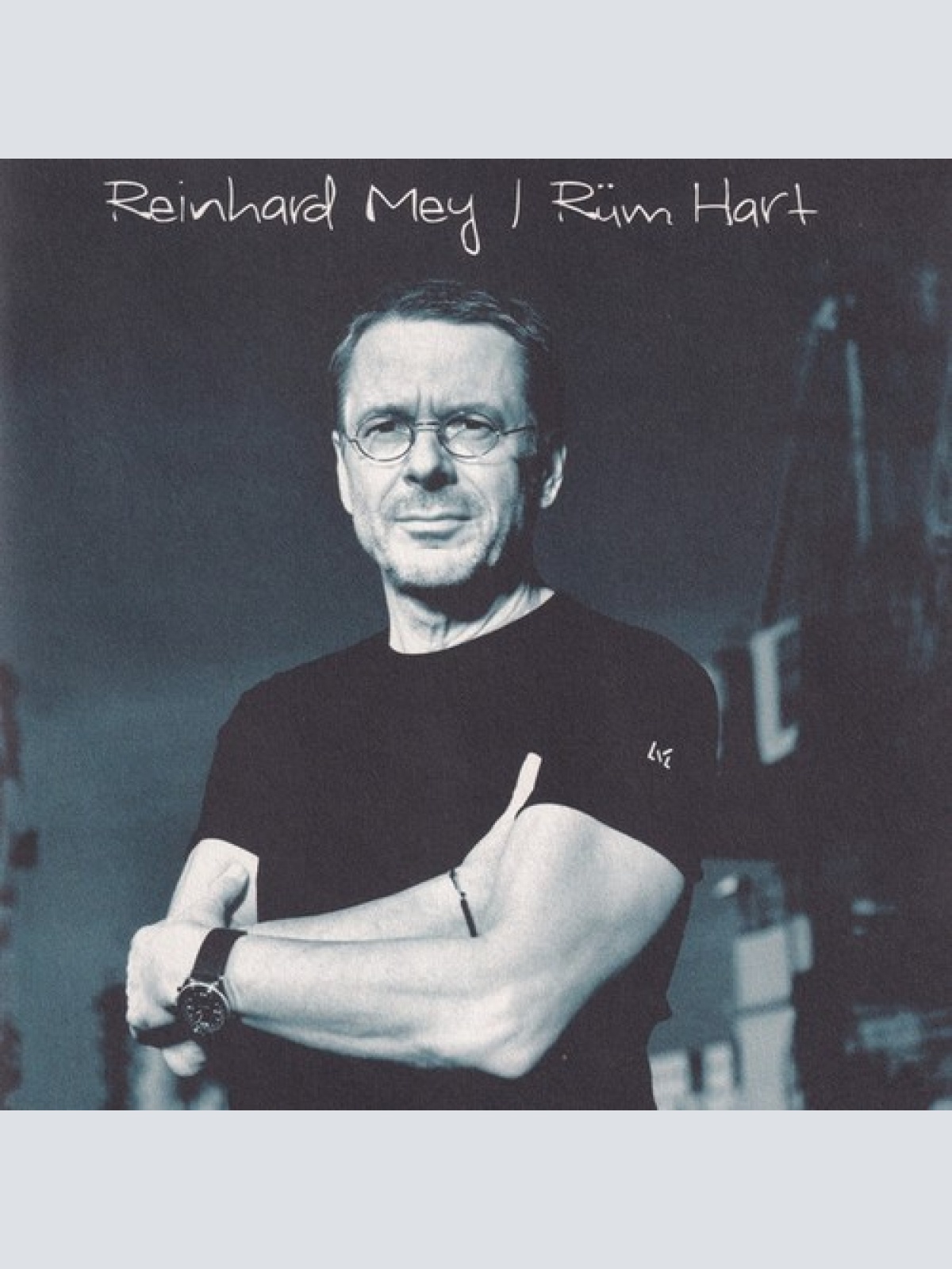 CD, Album Reinhard Mey - Rüm Hart