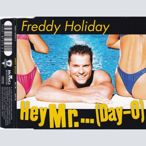CD, Maxi, P/Mixed Freddy Holiday - Hey Mr. ... (Day-O)