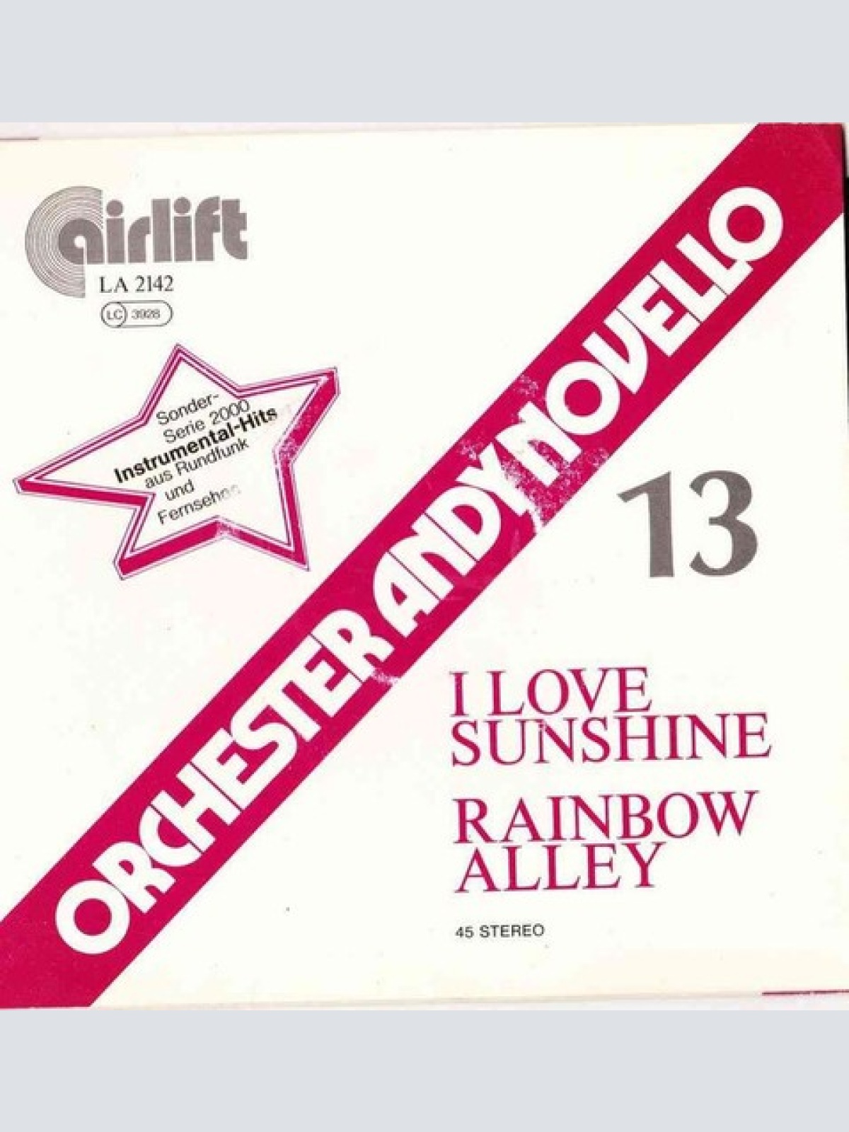 7", Single Orchester Andy Novello - I Love Sunshine / Rainbow Alley