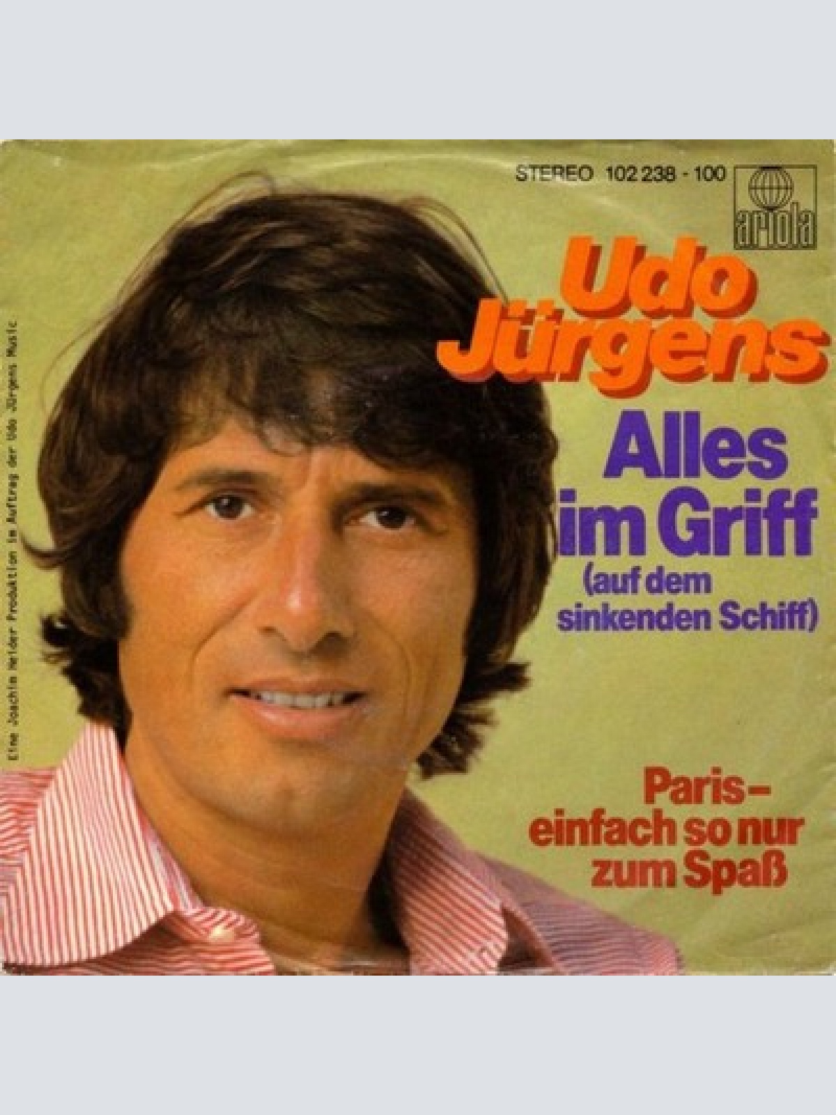 7", Single Udo Jürgens - Alles Im Griff (Auf Dem Sinkenden Schiff)