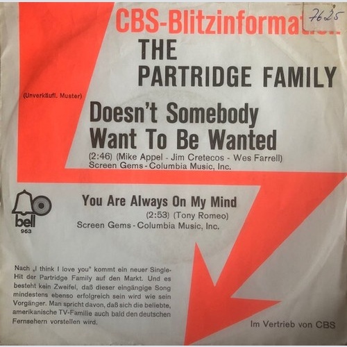 7", Single, Promo The Partridge Family - Doesn't Somebody Want To Be Wanted