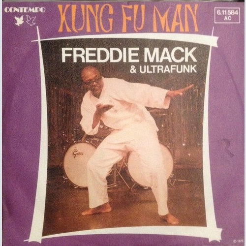 7", Single, Promo Freddie Mack & Ultrafunk - Kung Fu Man