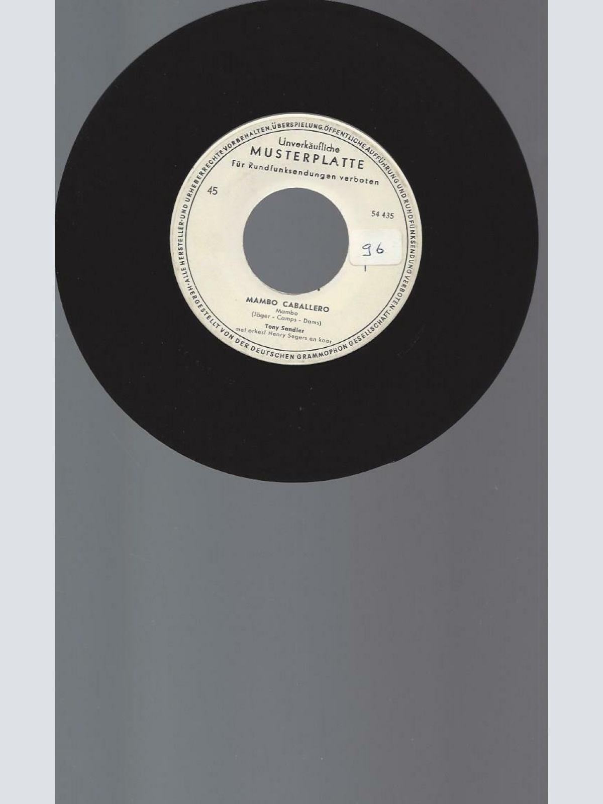 7" Tony Sandler Met Orkest Henry Segers En Koor – Mambo Caballero/ Promo