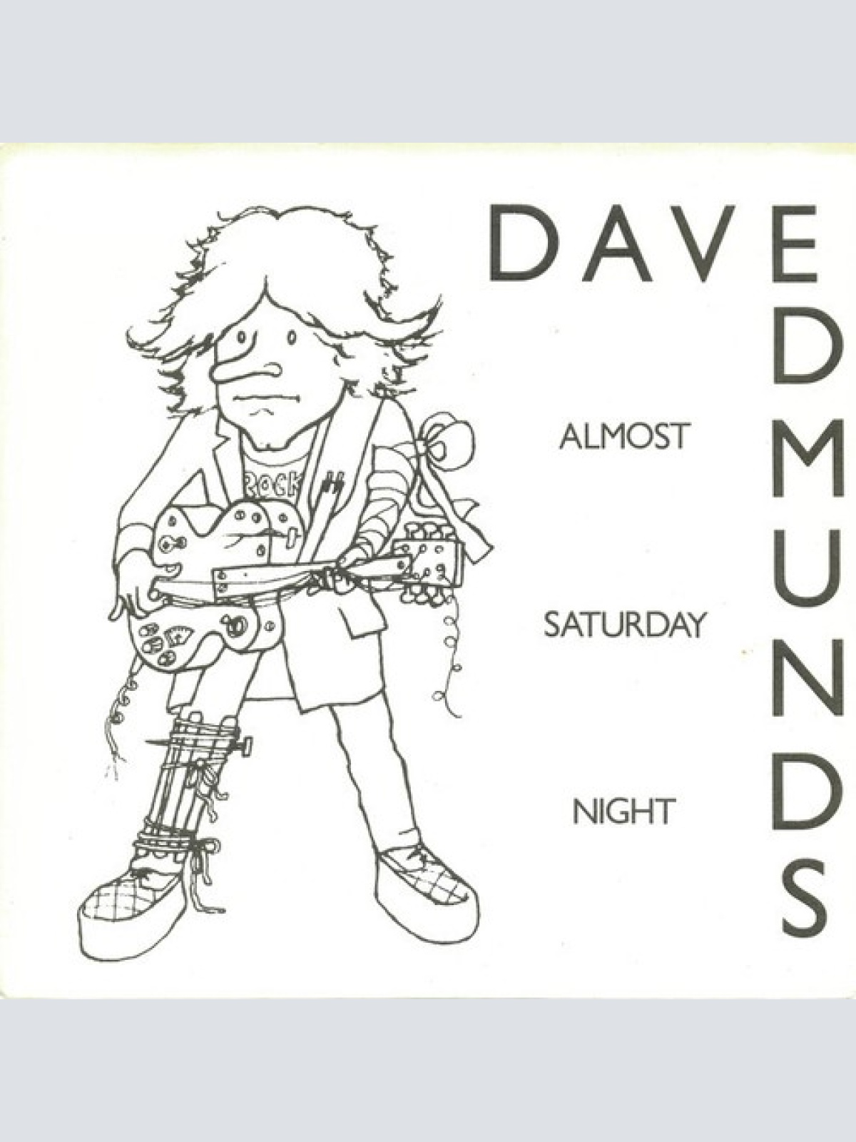 7", Single Dave Edmunds - Almost Saturday Night