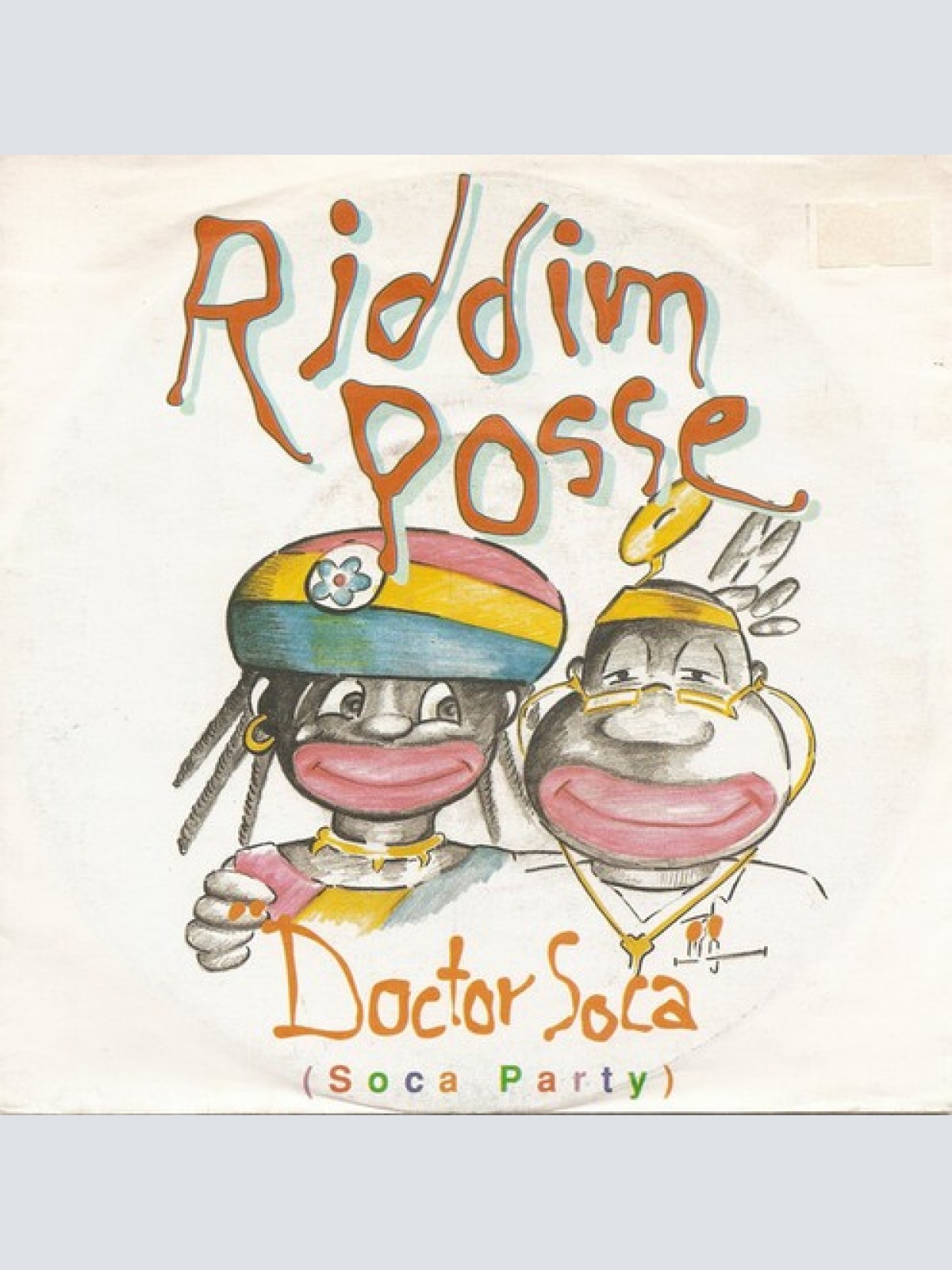 7", Single Riddim Posse - Doctor Soca (Soca Party)