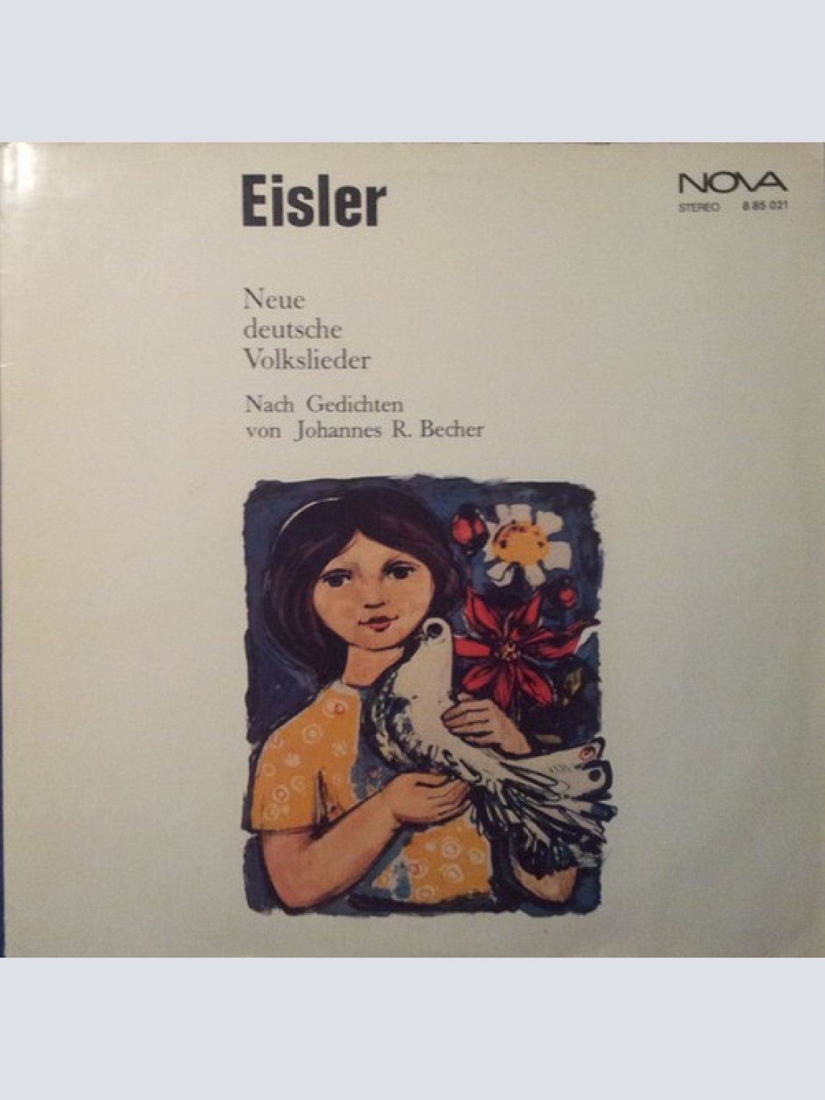 LP Eisler*, Johannes R. Becher - Neue Deutsche Volkslieder - Nach Gedichten V...