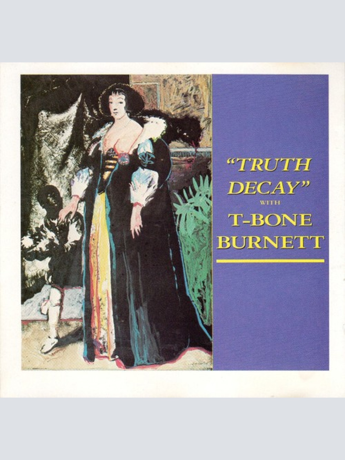 CD, Album, RE T-Bone Burnett - Truth Decay