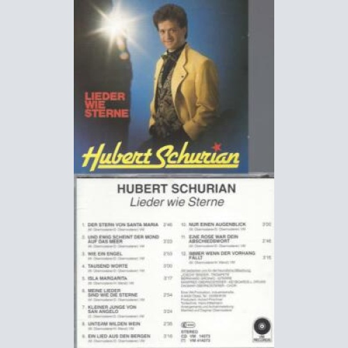 CD -Hubert Schurian Lieder wie Sterne // VM records