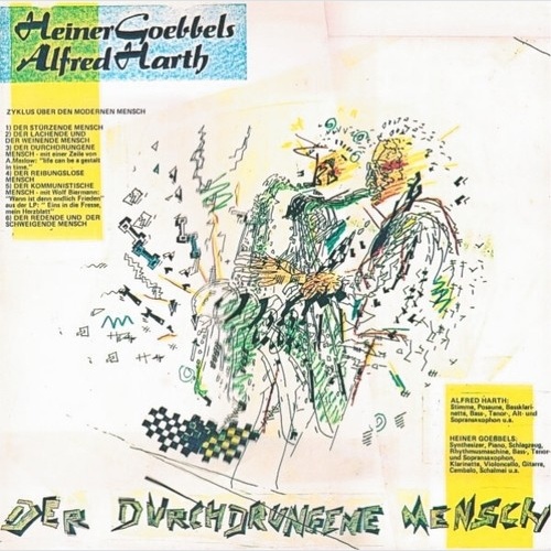 LP, Album Heiner Goebbels / Alfred Harth - Der Durchdrungene Mensch / Indiane...