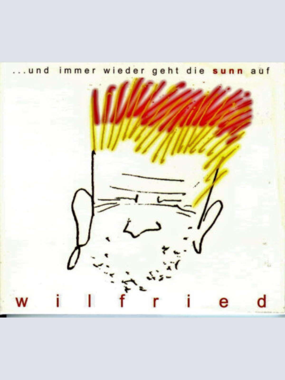 CD, Comp Wilfried - ...Und Immer Wieder Geht Die Sunn Auf